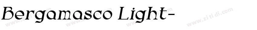 Bergamasco Light字体转换 Bergamasco Light字体转换